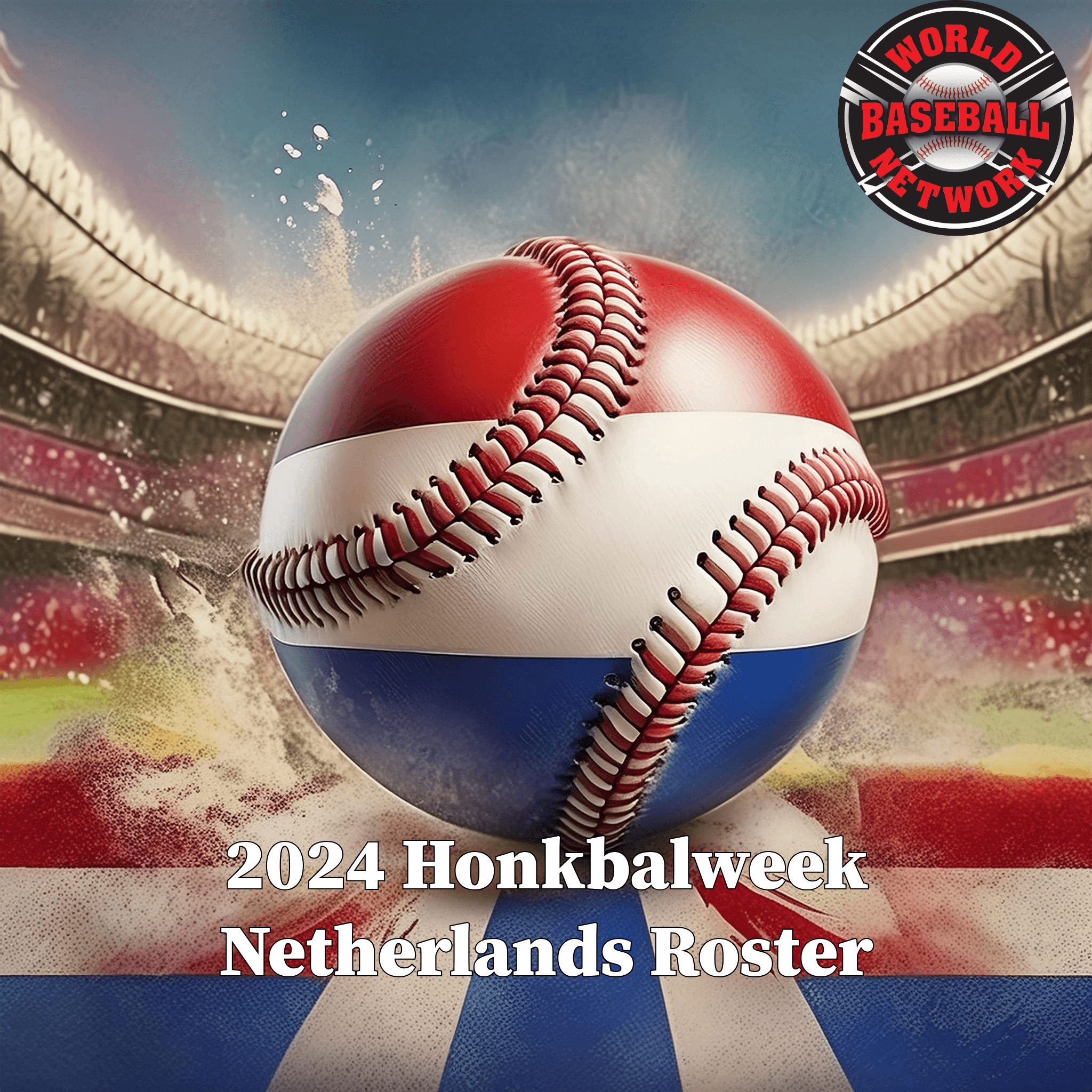 Kingdom of Netherlands 2024 Honkbalweek Haarlem Roster Announced