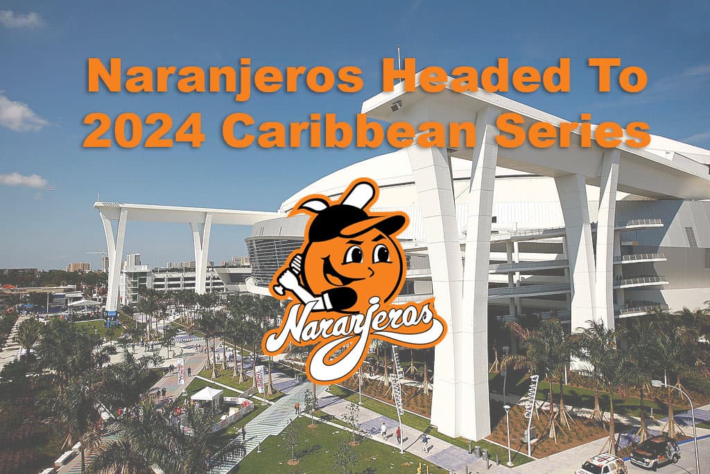 Winter League Roundup: Naranjeros Sweep LAMP Series; Tiburones Win Game 1 Slugfest Vs. Cardenales