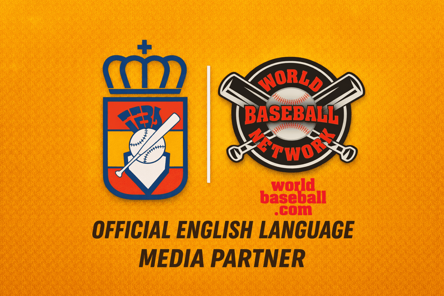 World Baseball Network Named English-Language Media Partner of Real Spanish Baseball and Softball Federation (RFEBS)