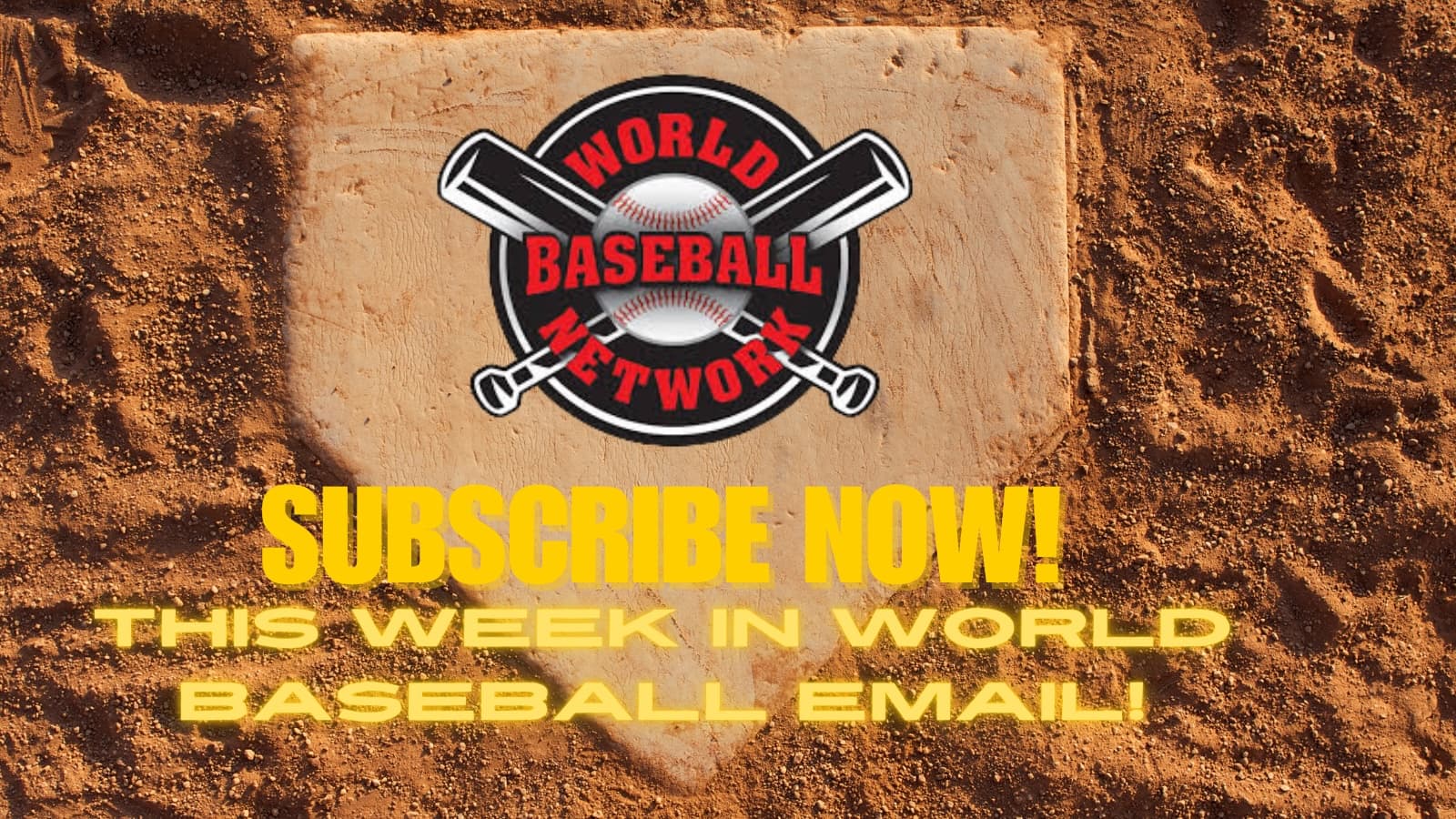 Subscribe to “This Week in World Baseball” Email