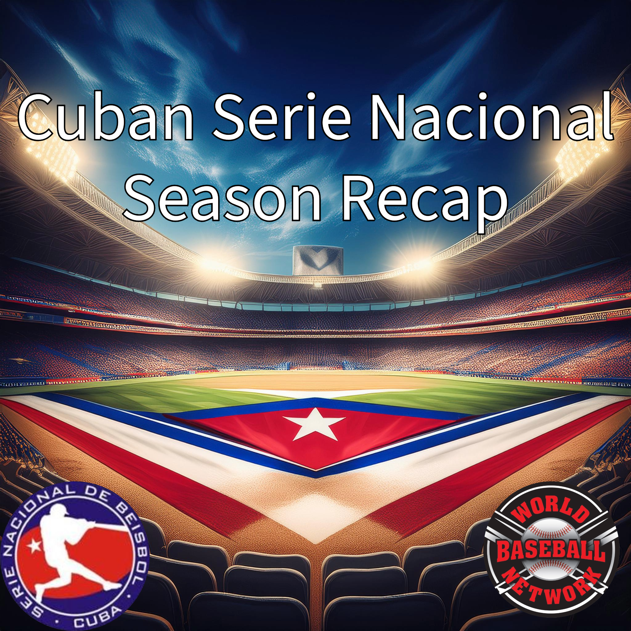 Cuban Serie Nacional Season Recap: Leñadores de Las Tunas Reign