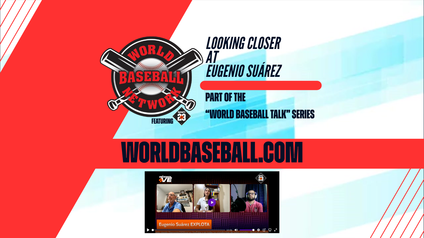 Looking Closer at Eugenio Suárez - World Baseball Talk